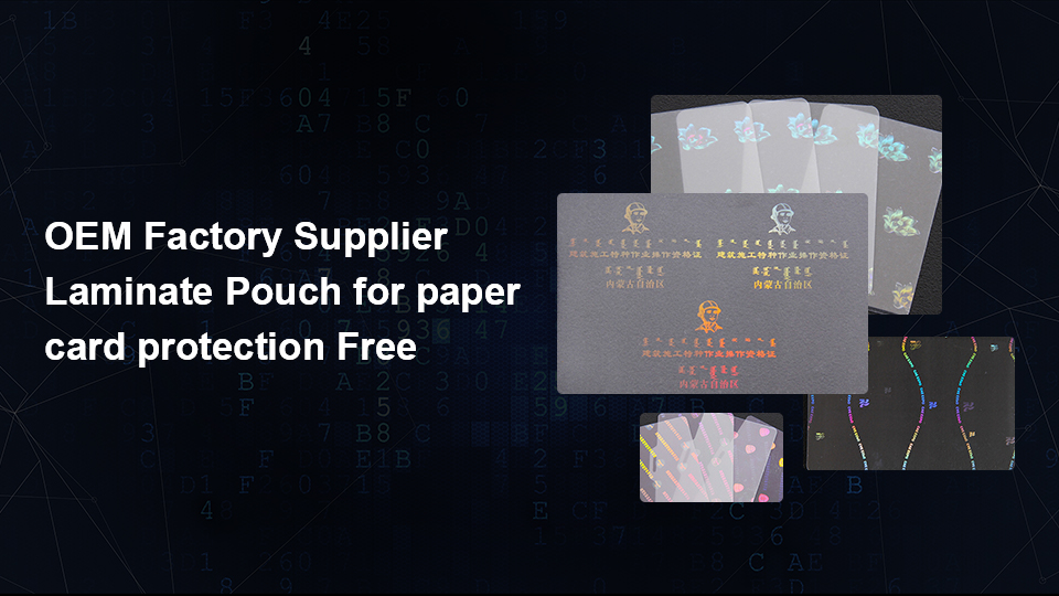 Pochettes de plastification de cartes d'identité OEM pour la protection des cartes en papier Conception gratuite - Hologramme authentique
