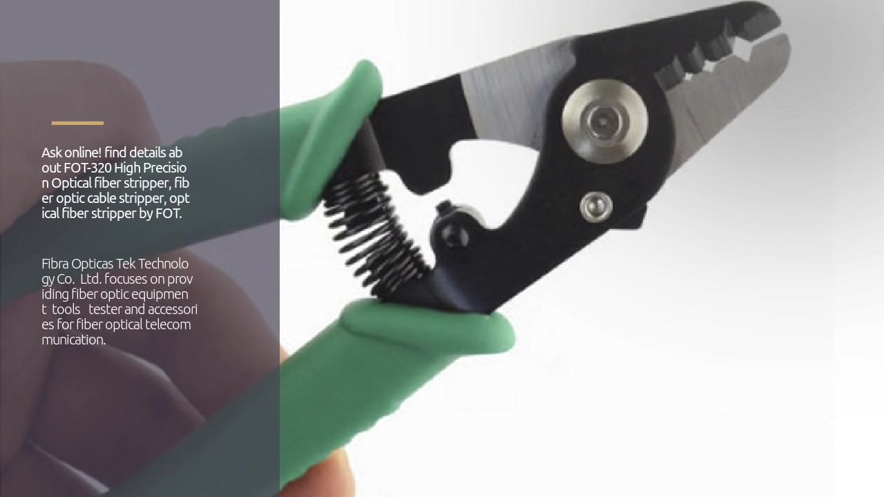 Fiber Optic Cable Stripper Tools High Precision FOT-320