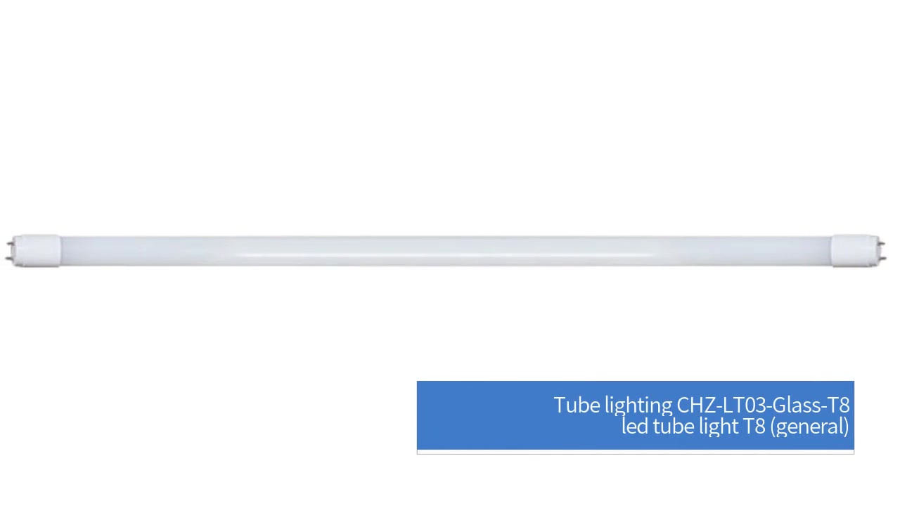 Осветлување на цевки CHZ-LT03-Glass-T8 Светло со лед цевка T8 (општо)