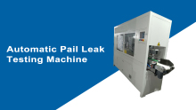 Automatic Pail Leak Testing Machine