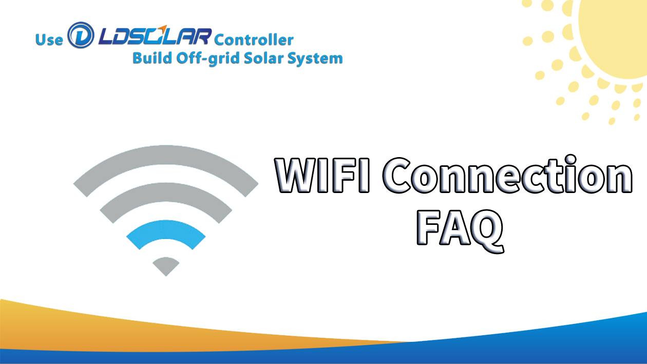WIFI connection FAQ