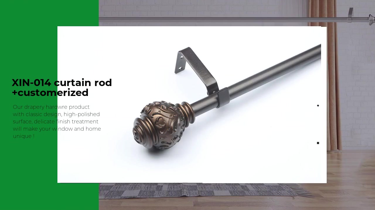 XIN-014 curtain rod +customerized