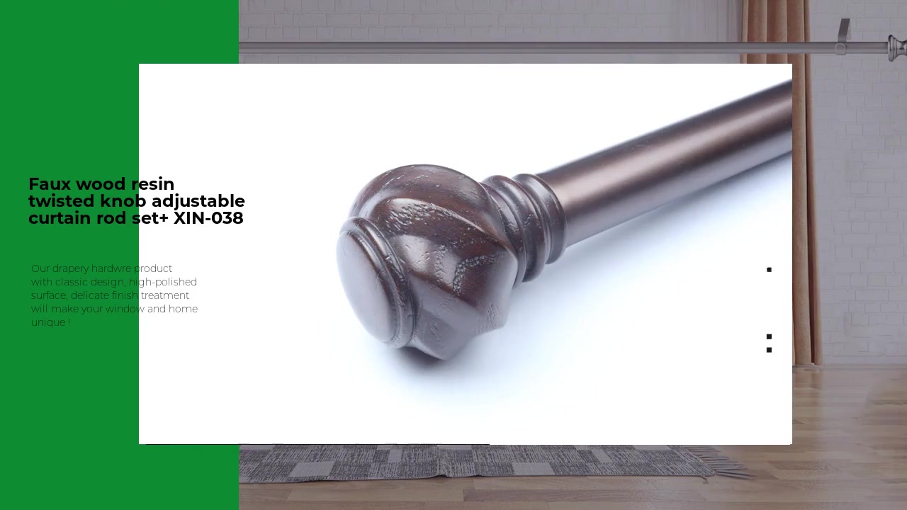 Faux wood resin twisted knob adjustable curtain rod set+ XIN-038