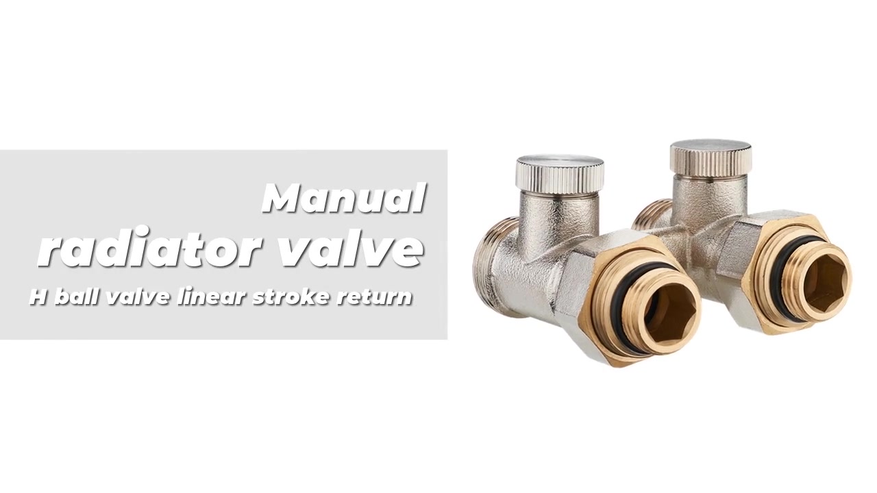 Radiator valve H ball valve linear stroke return