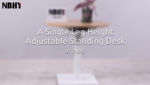 A Single Leg Height Adjustable Standing Desk From NBHY BT.Z-B1S