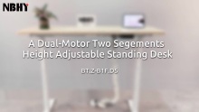 A Dual-Motor Two Segments Height Adjustable Standing Desk From NBHY BT.Z-B1F.D5