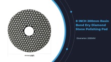 8 hazbeteko 200mm erretxina fidantza lehorraren diamante harri leuntzeko pad marmol granito eta hormigoiarako