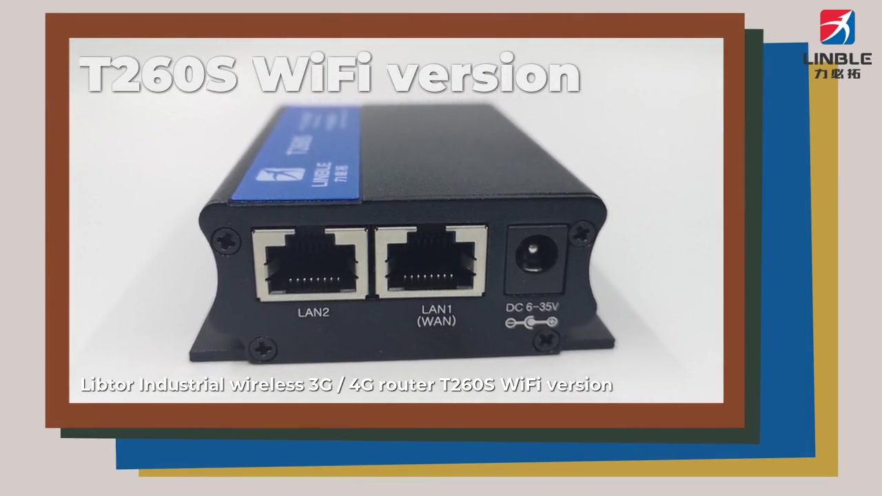 Libtor Industrial routeur sans fil 3G / 4G T260S version WiFi Affichage du produit