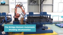 The Bridge Bottom Automatic Welding Workstation