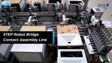 STEP Robot Bridge Contact Assembly Line