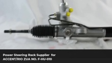Power Steering Rack Supplier for ACCENT/RIO