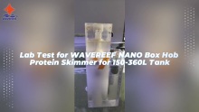 Lab Test for WAVEREEF NANO Box Hob Protein Skimmer for 150-360L Tank