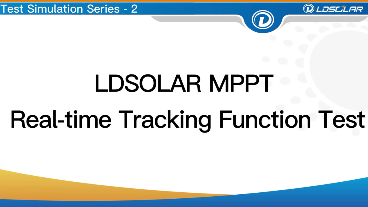 Preskus funkcije sledenja v realnem času LDSOLAR MPPT